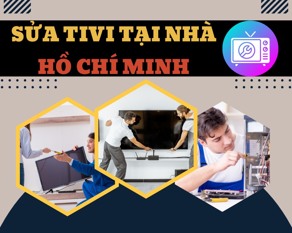 Chọn Đơn Vị Sửa Chữa Tivi Sony Tại Nhà Uy Tín Ở TP.HCM