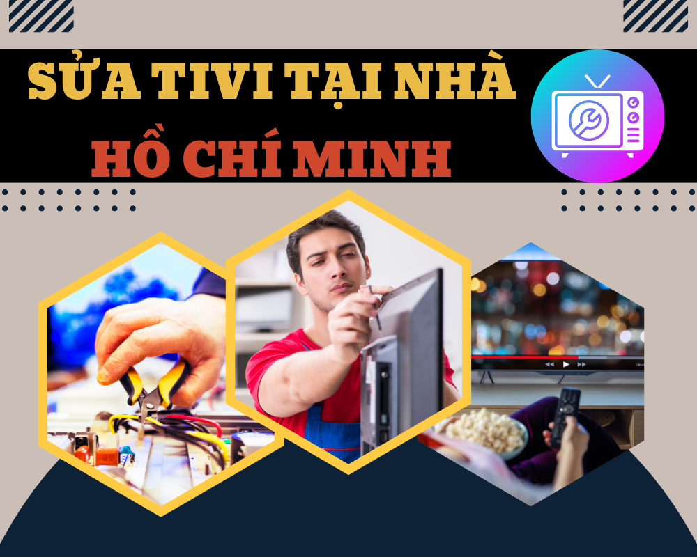Chọn Đơn Vị Sửa Tivi Tại Nhà Uy Tín Ở TP.HCM