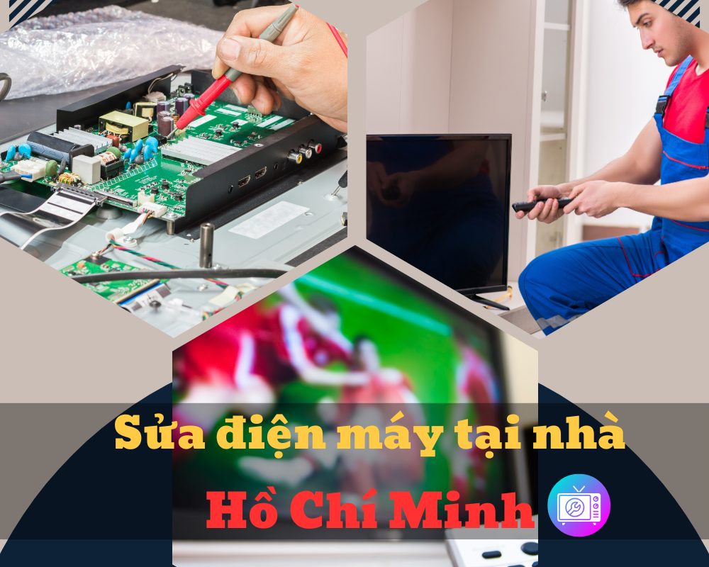 Cách Chọn Đơn Vị Sửa Tivi Tại Nhà Uy Tín Tại Quận Gò Vấp
