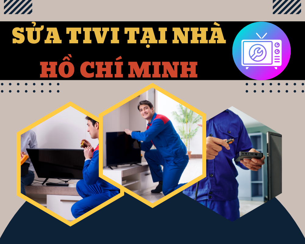 Sửa tivi tại nhà các quận Bình Tân, Tân Phú
