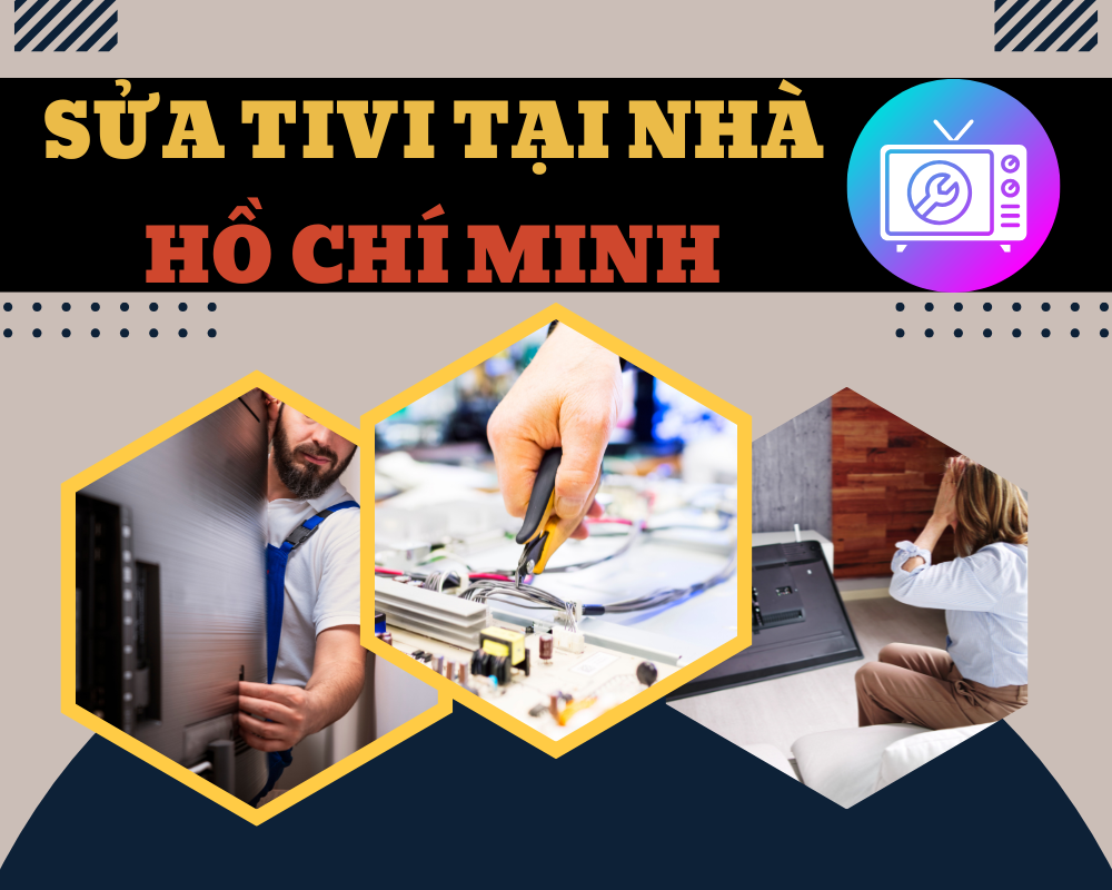 Sửa tivi tại nhà quận 5, quận 10